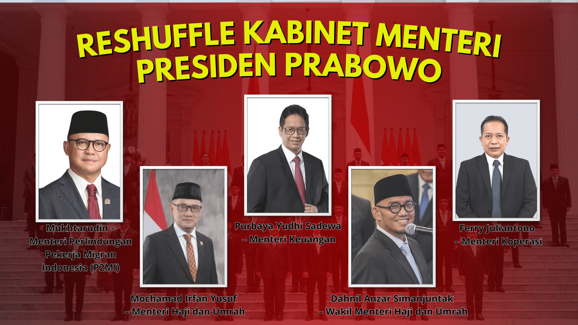 Profil menteri hasil reshuffle Prabowo